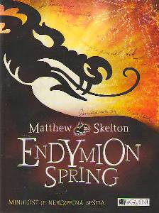 SKELTON, Matthew: Endymion Spring