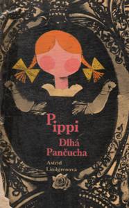 LINDGREN, Astrid: Pippi Dlhá Pančucha
