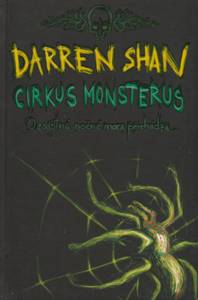 SHAN, Darren: Cirkus monsterus 1