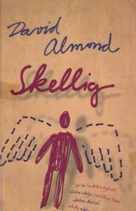 ALMOND, David: Skellig