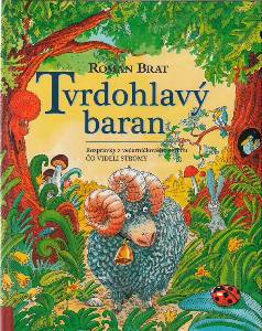 BRAT, Roman: Tvrdohlavý baran