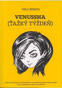 ŠEBESTA, Juraj: Venussha