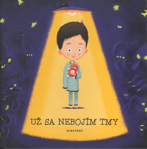 HARAŠTOVÁ, Helena: Už sa nebojím tmy