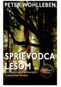 WOHLLEBEN, Peter: Sprievodca lesom