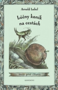 LOBEL, Arnold: Lúčny koník na cestách