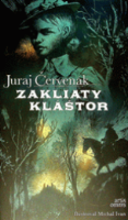 Zákliaty kláštor - ČERVENÁK, Juraj