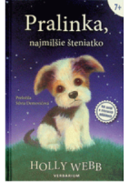 Pralinka, najmilšie šteniatko - WEBB, Holly
