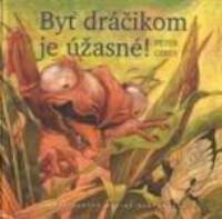 Byt-dracikom-je uzasne ~ Gibey, Peter